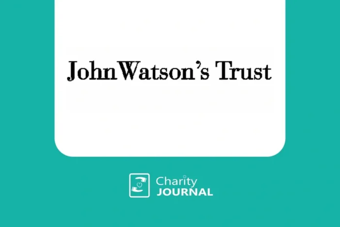 John Watson’s Trust Educational Grants