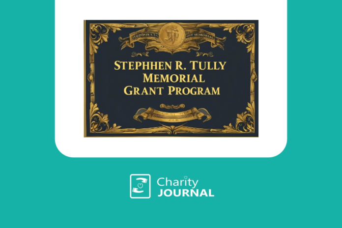 Stephen R. Tully Memorial Grant